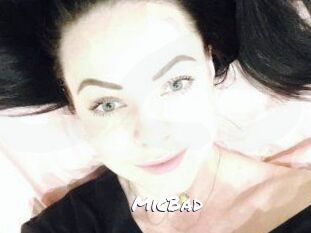 MicBad