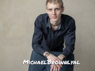 MichaelBrownlyal