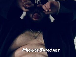 MiguelShmoney