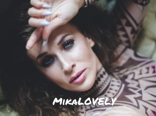 MikaLOVELY