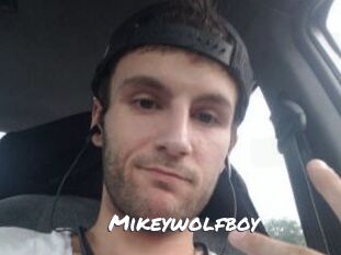 Mikeywolfboy