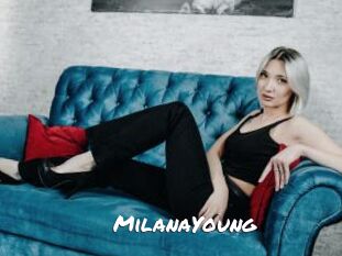 MilanaYoung