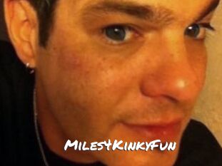 Miles4KinkyFun