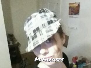 Mimiroses