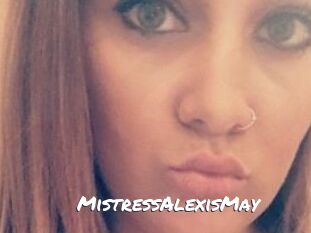 MistressAlexisMay