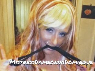 MistressDameonnaDominque