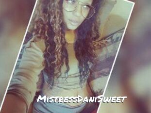 MistressDaniSweet