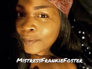 MistressFrankieFoster