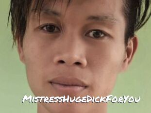 MistressHugeDickForYou