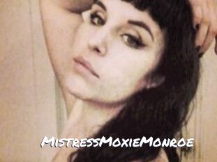 MistressMoxieMonroe