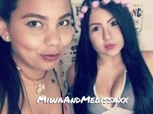 MiwaAndMelissaxx
