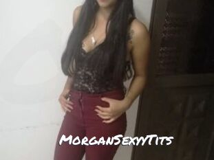 MorganSexyyTits