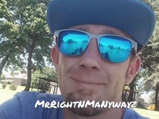 MrRightNMaNywayz