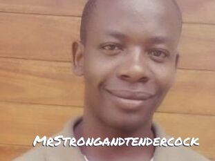 MrStrongandtendercock