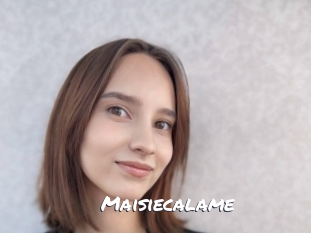 Maisiecalame