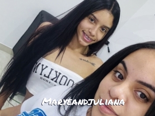 Maryeandjuliana