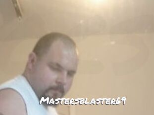 Mastersblaster69