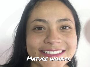 Mature_wonder