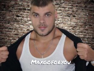 Maxgoforyou