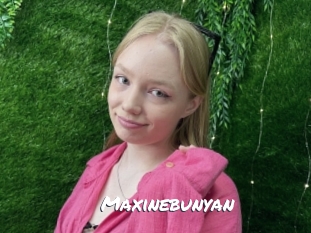 Maxinebunyan