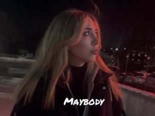 Maybody