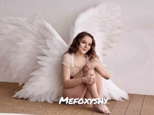 Mefoxyshy