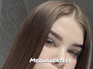 Meghaneasley
