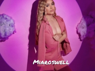 Miaroswell