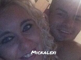 Mickalexi