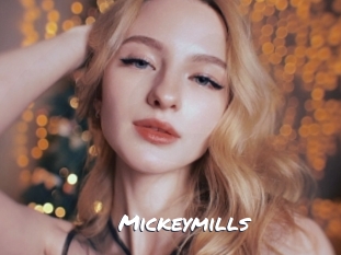 Mickeymills