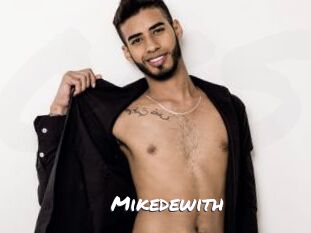 Mikedewith
