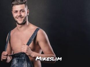 Mikeslim