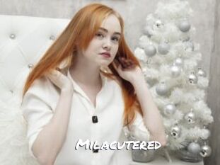 Milacutered