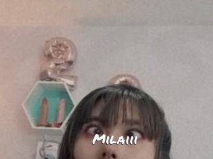 Milaiii