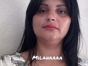 Milanaaaa