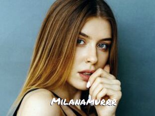 Milanamurrr
