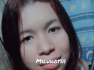 Miluhot111