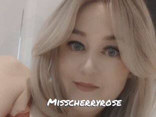Misscherryrose