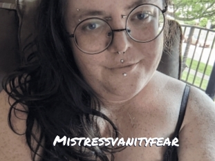 Mistressvanityfear