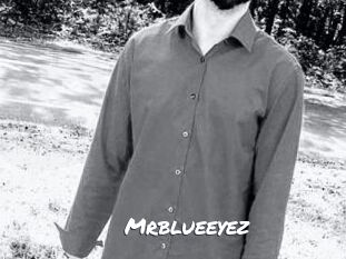 Mrblueeyez