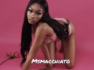 Msmacchiato