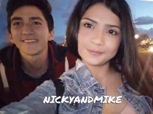 NICKYANDMIKE