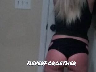 NeverForgetHer