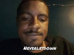 Neverletdown