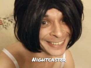 Nightcaster