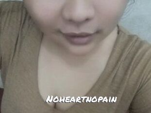 Noheartnopain