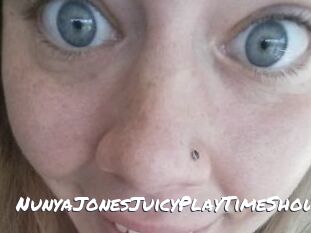 NunyaJonesJuicyPlayTimeShow