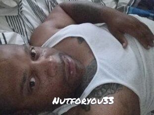 Nutforyou33