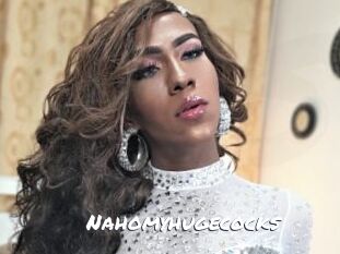 Nahomyhugecocks