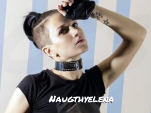 Naugthyelena